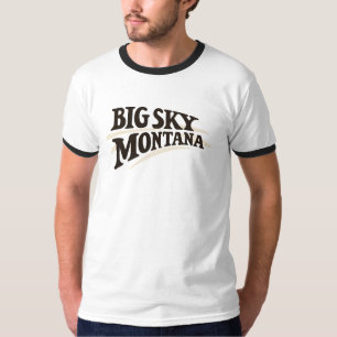 Big Sky Montana - Home of Big Mountain, Bigger Ski T-Shirt