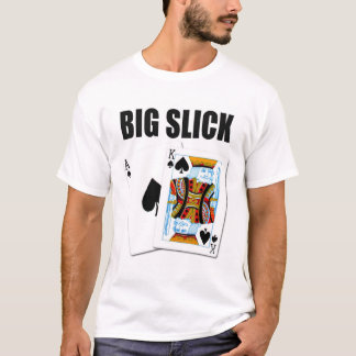 Big Slick T-Shirt