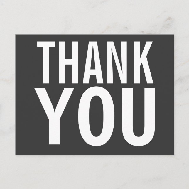 Big Thank You - Black and White Postcard (Front)