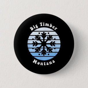 Big Timber Montana Snowflake Christmas Winter Souv 6 Cm Round Badge