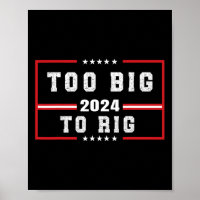 Big To Rig Saying Trump 2024 Funny Trump Quote