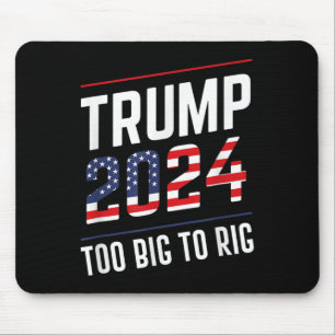 Big To Rig Trump 2024 Mouse Pad