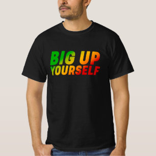 Big Up Yourself Typography Rasta Colours Reggae T-Shirt