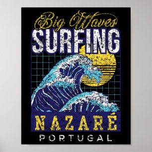 Big Wave Surfing Nazaré Portugal Surfer Surf  Poster