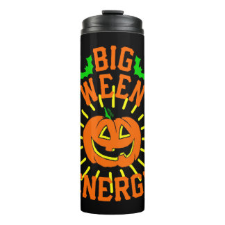Big Ween Energy Thermal Tumbler