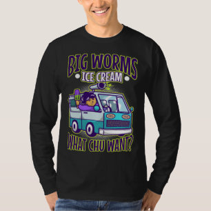 Big worms ice cream truck  1 T-Shirt