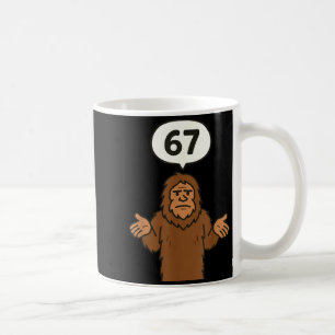 Bigfoot 67 Meme Six Seven Funny Sasquatch  Coffee Mug