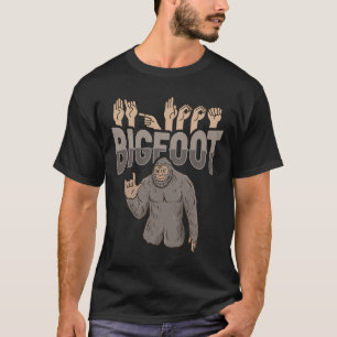 Bigfoot Asl Hand Gesture Deaf Hearing Loss Awarene T-Shirt