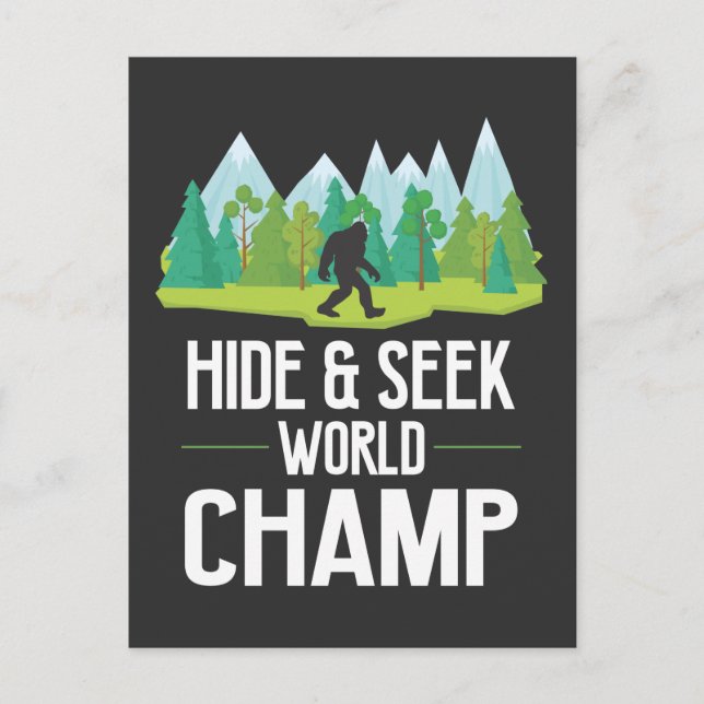 Bigfoot Believer Joke Sasquatch Hide Champion Postcard (Front)