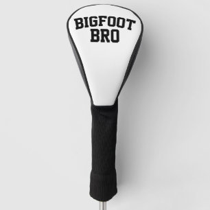 Bigfoot Bro - Funny Bigfoot Golf Head Cover