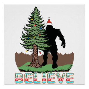 Bigfoot Christmas Gifts For   Believe Bigfoot Poster