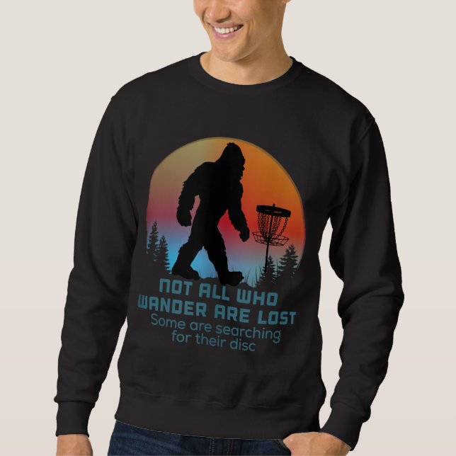 Bigfoot Disc Golf Sasquatch Chain Tosser Funny Big Sweatshirt (Front)