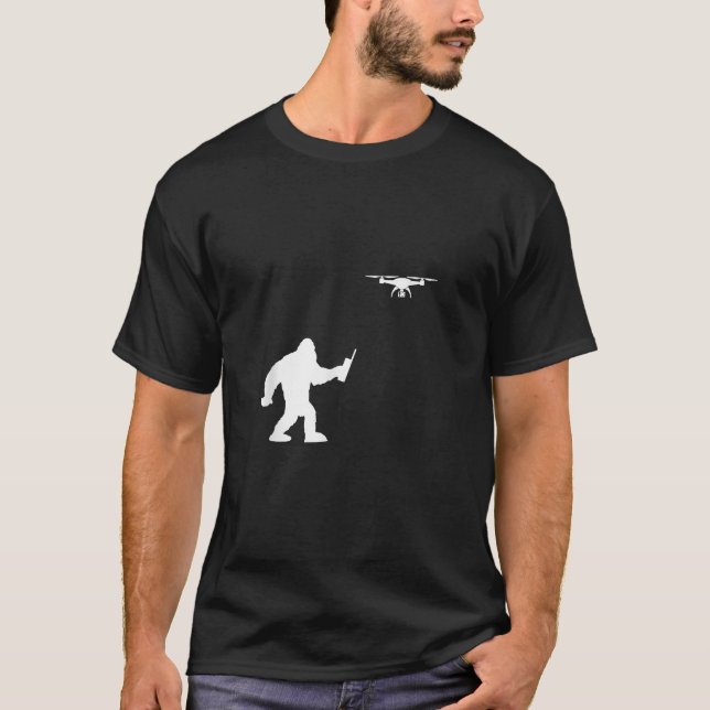 Bigfoot Drone Pilot Drone Gift Pilot Flying T-Shirt (Front)