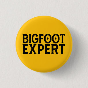 Bigfoot Expert 3 Cm Round Badge