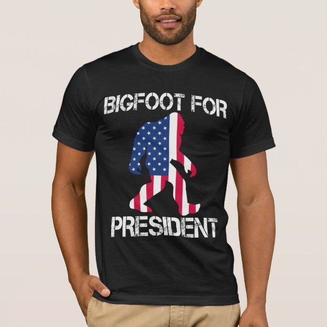 Bigfoot For President Funny Bigfoot T-Shirt (Front)