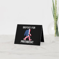 Bigfoot For President Funny Bigfoot