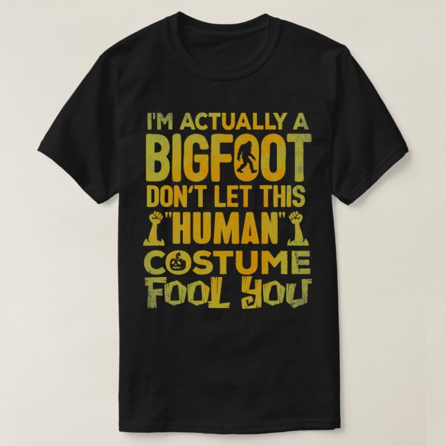 Bigfoot Gift Human Costume Sasquatch Yeti T-Shirt (Design Front)