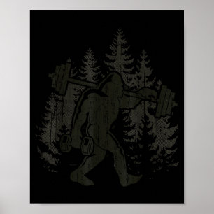 Bigfoot Gym Workout Fitness Forest Men Women  Poster