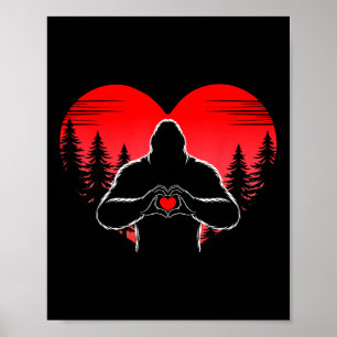 Bigfoot Heart Happy Valentines Day Sasquatch Love  Poster
