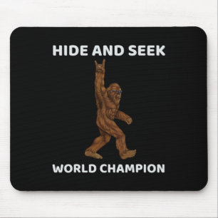 Bigfoot Hide And Seek World Champion Fun Saying Bi Mouse Pad