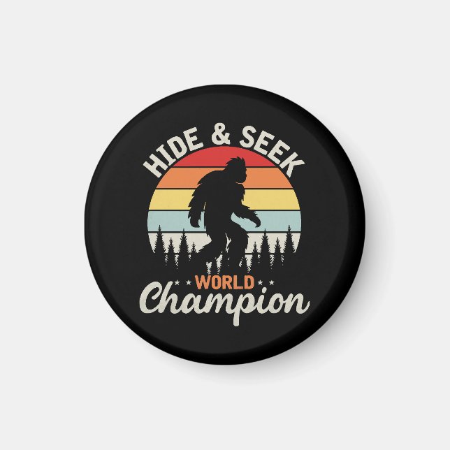 Bigfoot Hide And Seek World Champion Magnet (Front)