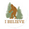 Bigfoot I believe