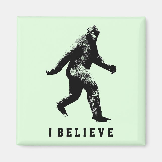 Bigfoot I Believe Customisable Text Magnet (Front)