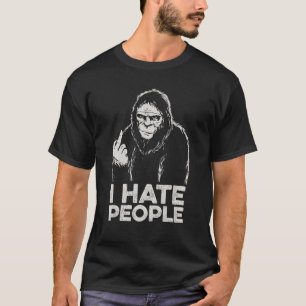 Bigfoot I Hate People Funny Sasquatch Middle Finge T-Shirt