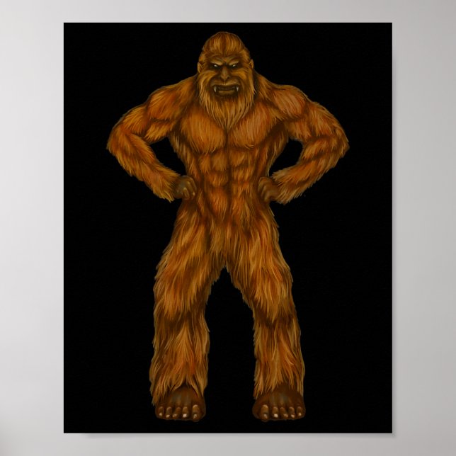 Bigfoot Is A Body Builder - Body Builder Sasquatch Poster (Front)