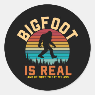 Bigfoot is Real | Bigfoot Retro Design Classic Round Sticker