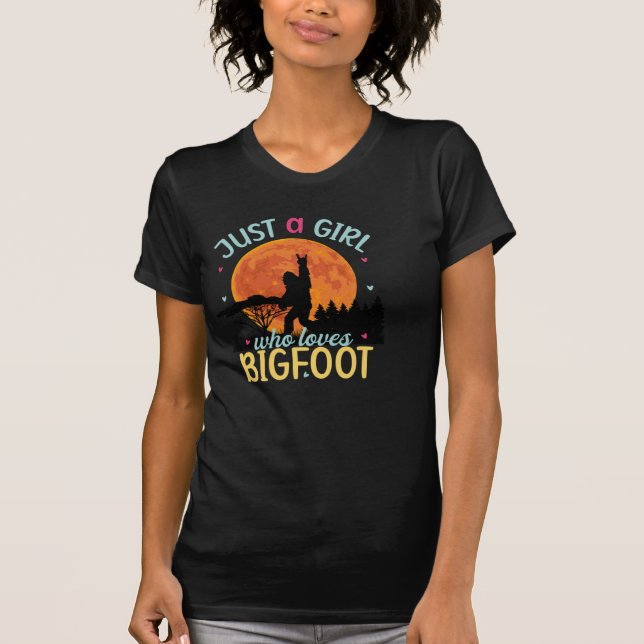 Bigfoot Just A Girl Who Loves Sasquatch T-Shirt (Front)