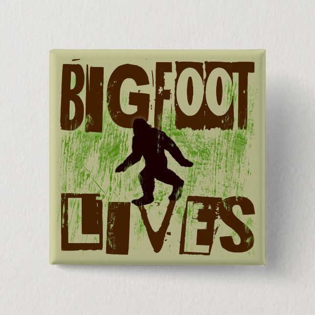 Bigfoot Lives 15 Cm Square Badge (Front)