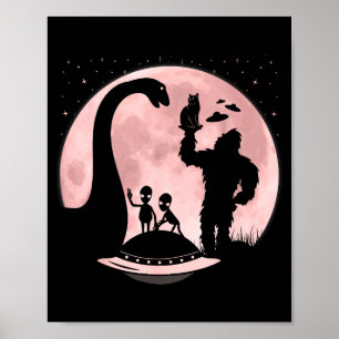 Bigfoot Loch Ness Monster Sasquatch Cat Ufo Funny  Poster