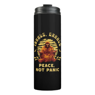 Bigfoot Meditation Peace Not Panic Design Thermal Tumbler