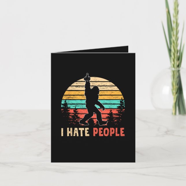 Bigfoot Middle Finger I Hate People Note Card (Front)