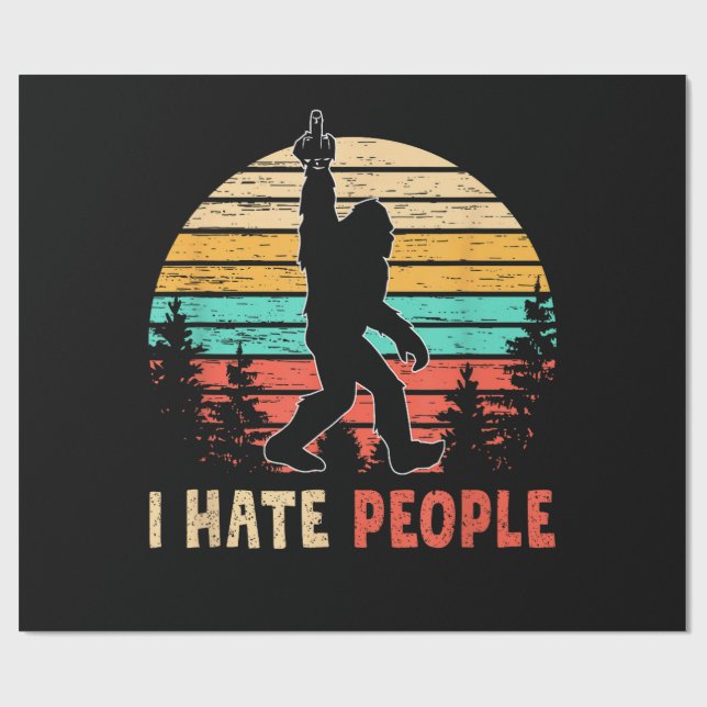 Bigfoot Middle Finger I Hate People Wrapping Paper (Flat)