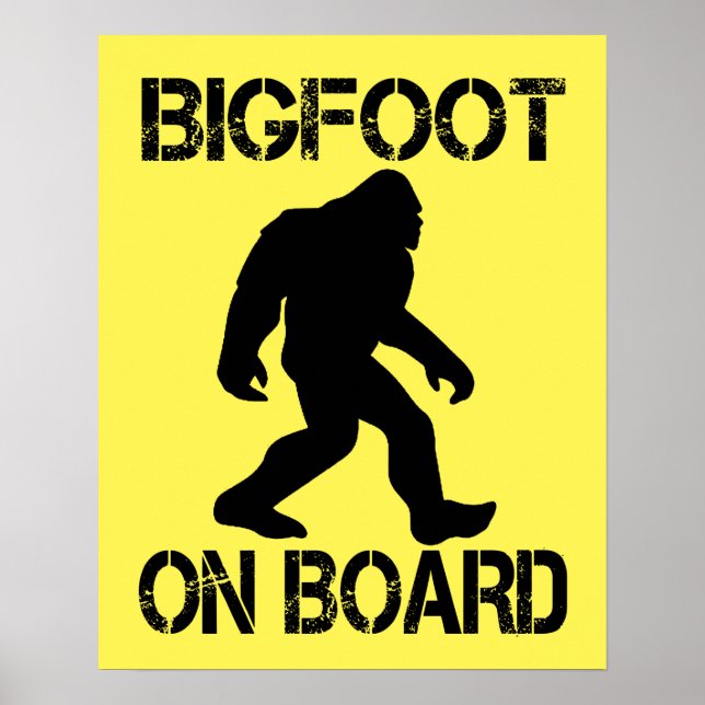 Bigfoot on Board - Funny Bigfoot      Poster (Front)