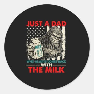 Bigfoot papa with the milk funny father's day classic round sticker
