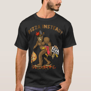 Bigfoot Pilgrim Turkey Pumpkin Eat Pizza Thanksgiv T-Shirt