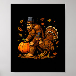 Bigfoot Pilgrim Turkey Pumpkin Thanksgiving Day Bo Poster