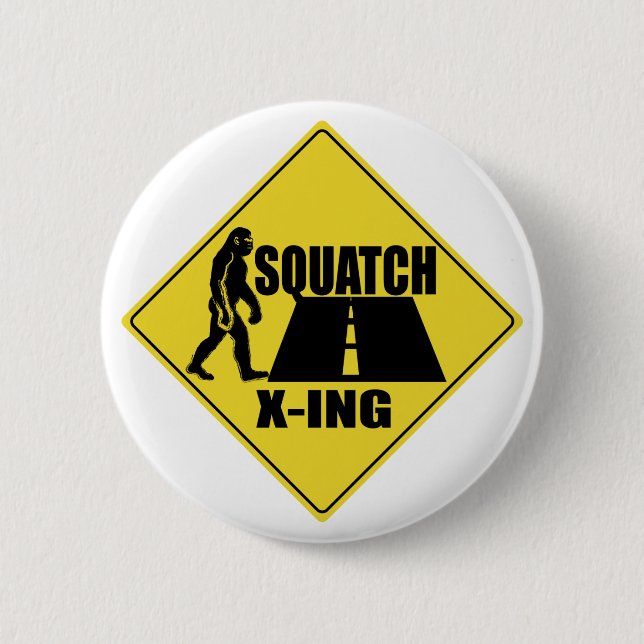 Bigfoot / Sasquatch Crossing Sign Button (Front)