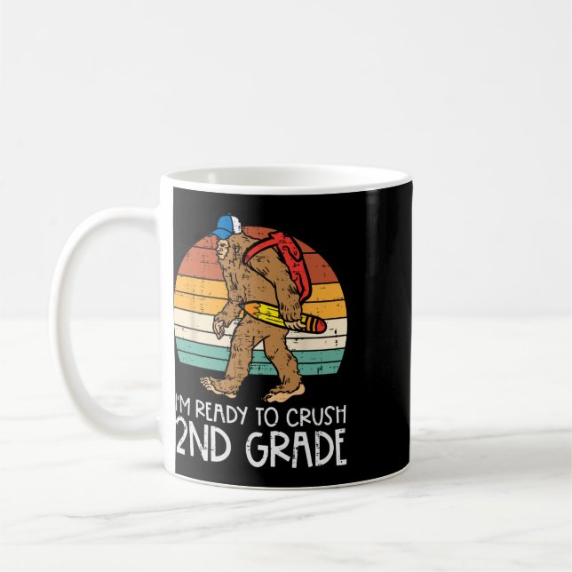 Bigfoot Sasquatch Crush 2nd Grade Second First Day Coffee Mug (Left)