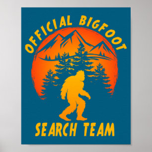 Bigfoot Search Team Sasquatch Yeti Funny  Poster