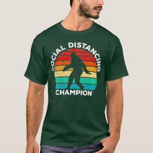 Bigfoot Social Distancing Champion T-Shirt