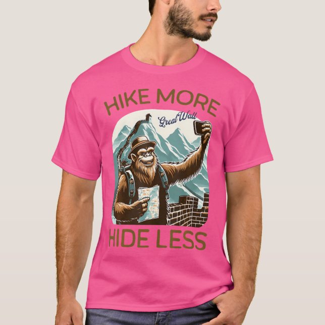Bigfoot'S Bucket List Hike More Hide Less Great Wa T-Shirt (Front)