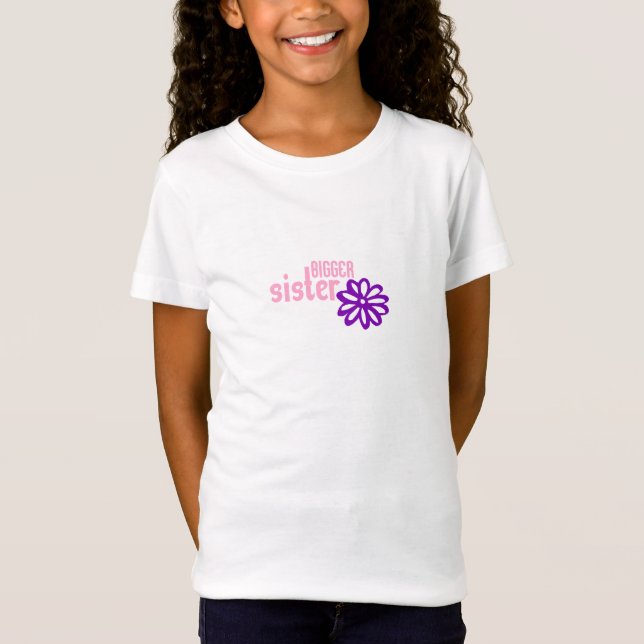 Bigger Sister (Kid's Sizes) T-Shirt (Front)