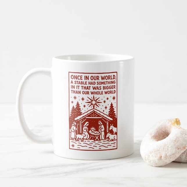 Bigger than our whole world 1 coffee mug (With Donut)
