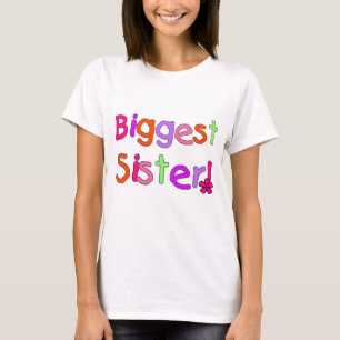 Biggest Sister T-shirts and Gifts