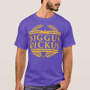 Biggus Dickus Vintage T-Shirt