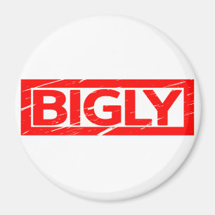 Bigly Stamp Magnet